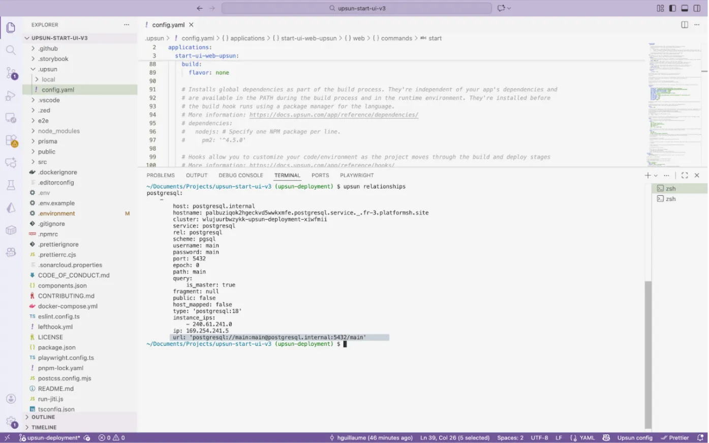 Commande "upsun relationships" pour retrouver les infos de la base de données.
